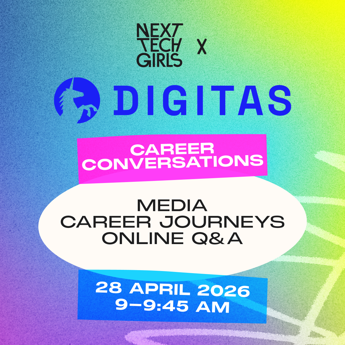 Next Tech Girls Digitas Media Career Journeys Online Q&A April 2026